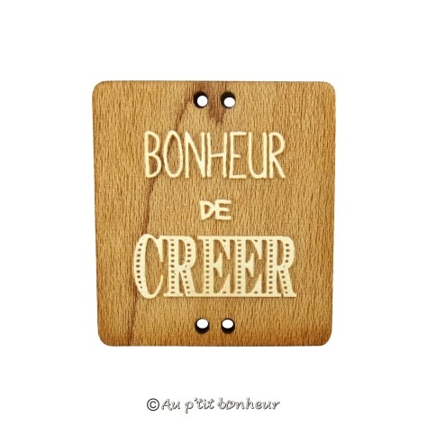 Bouton bois bonheur de créer