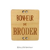 Bouton bois bonheur de broder